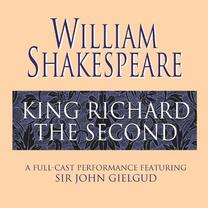 King Richard the Second (Caedmon) cover