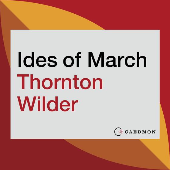 The Ides of March: A Novel The Ides of March: A Novel