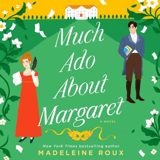 Much Ado About Margaret: A Novel cover