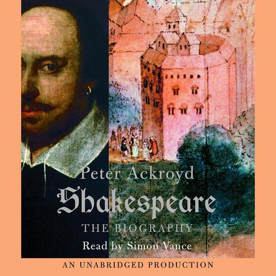 Shakespeare: The Biography (Complete)  cover