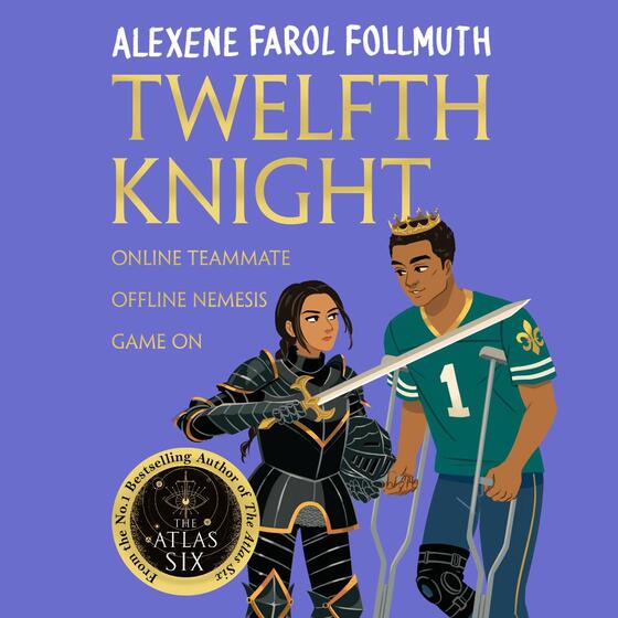 Twelfth Knight: a YA romantic comedy from the bestselling author of The Atlas Six Twelfth Knight: a YA romantic comedy from the bestselling author of The Atlas Six