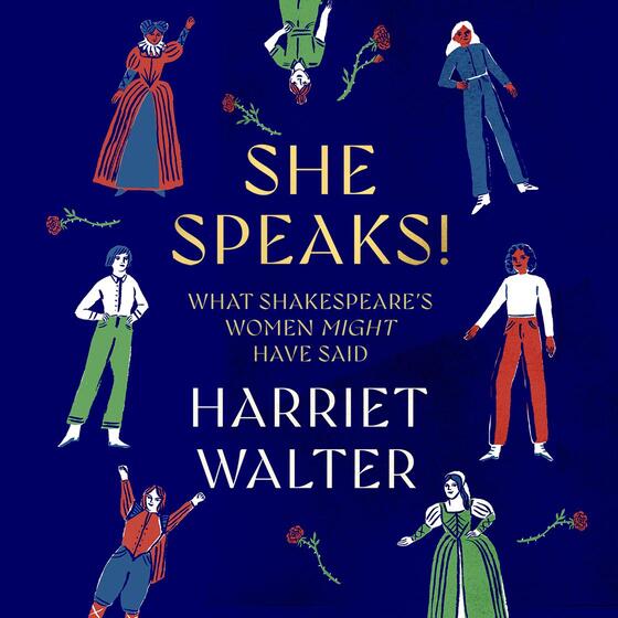 She Speaks!: What Shakespeare's Women Might Have Said cover