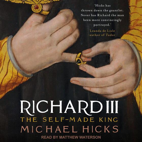 Richard III: The Self-Made King cover