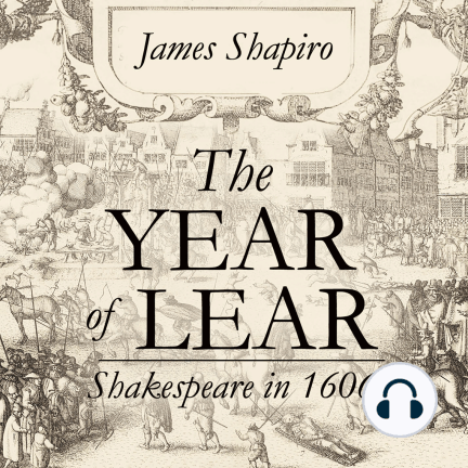 The Year of Lear: Shakespeare in 1606 cover