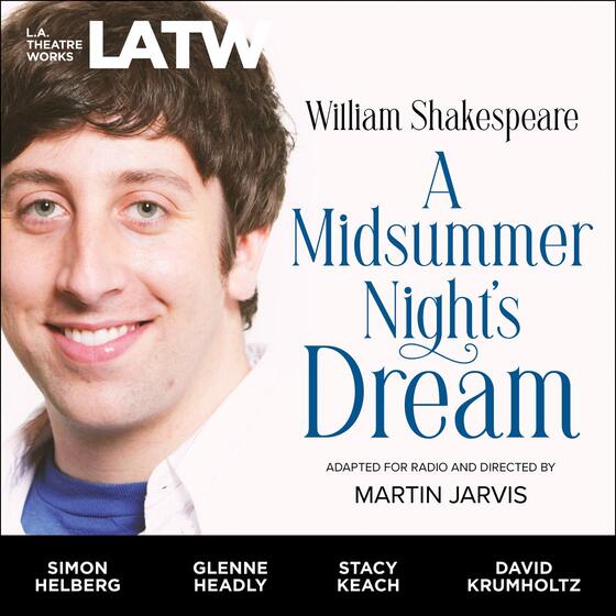 A Midsummer Night’s Dream (LA Theatre Works) cover