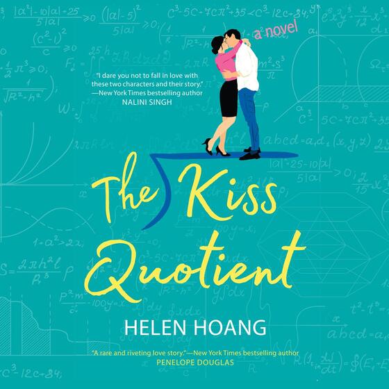 The Kiss Quotient The Kiss Quotient