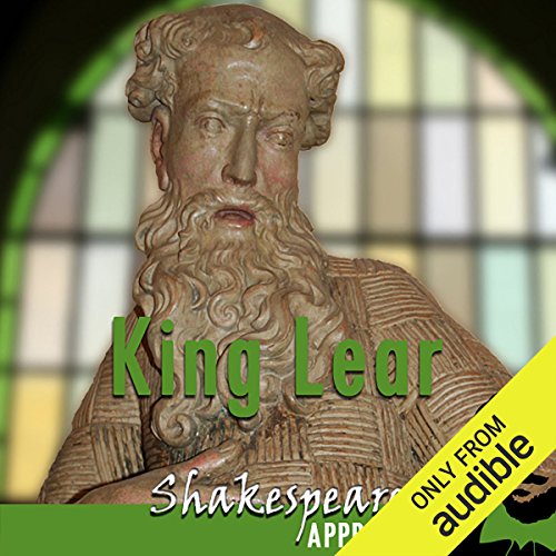 King Lear (Shakespeare Appreciated)  cover