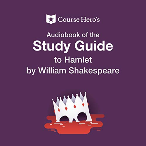 Hamlet Study Guide (Course Hero)